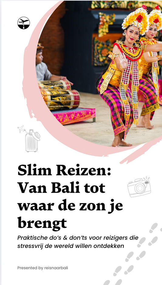 E-book: Slim reizen van Bali tot waar de zon je brengt